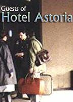 Guests of Hotel Astoria 1989 película escenas de desnudos