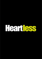 Heartless 2008 película escenas de desnudos
