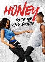 Honey: Rise Up and Dance 2018 película escenas de desnudos
