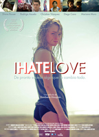 I Hate Love 2012 película escenas de desnudos