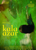 Kala Azar 2020 película escenas de desnudos