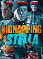 Kidnapping Stella 2019 película escenas de desnudos