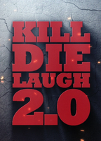Kill, Die, Laugh 2.0 2019 película escenas de desnudos