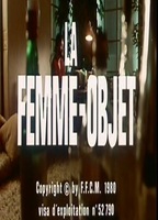 La femme-objet 1980 película escenas de desnudos