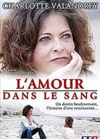 L'amour dans le sang 2008 película escenas de desnudos