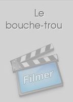 Le bouche-trou 1976 película escenas de desnudos