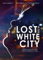 Lost In The White City 2014 película escenas de desnudos
