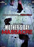 Mother's Day Massacre 2007 película escenas de desnudos