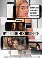 My Daughter's Disgrace 2016 película escenas de desnudos