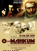 O Şimdi Mahkum 2005 película escenas de desnudos