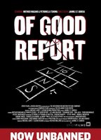 Of Good Report 2013 película escenas de desnudos