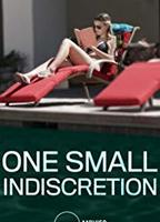 One Small Indiscretion 2017 película escenas de desnudos