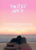 Pacífico Norte 2018 película escenas de desnudos