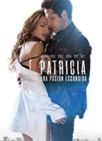 Patricia, una pasión escondida 2020 película escenas de desnudos