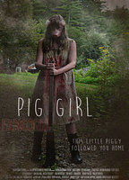 Pig Girl 2015 película escenas de desnudos