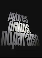 Pobres-Diabos no Paraíso 2005 película escenas de desnudos