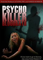 Psycho Killer Bloodbath 2011 película escenas de desnudos