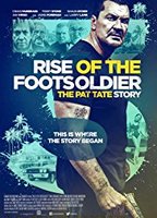 Rise of the Footsoldier 3 2017 película escenas de desnudos