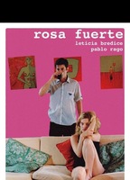 Rosa Fuerte 2014 película escenas de desnudos