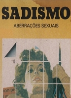 Sadism - Sexual Aberrations 1983 película escenas de desnudos