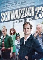  Schwarzach 23 und die Hand des Todes 2015 película escenas de desnudos