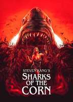 Sharks of the Corn 2021 película escenas de desnudos