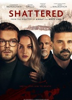 Shattered (II) 2022 película escenas de desnudos
