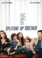 Splitting Up Together  2018 película escenas de desnudos