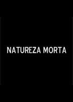 Natureza Morta (2012) Escenas Nudistas