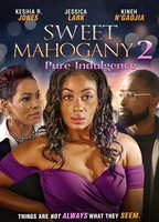 Sweet Mahogany 2: Pure Indulgence 2021 película escenas de desnudos