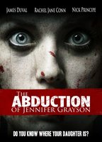 The Abduction of Jennifer Grayson 2017 película escenas de desnudos
