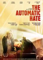 The Automatic Hate 2015 película escenas de desnudos
