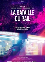 The Battle Of The Rails 2019 película escenas de desnudos