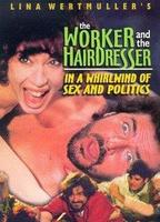 The Blue Collar Worker and the Hairdresser in a Whirl of Sex and Politics 1996 película escenas de desnudos