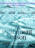 The Delinquent Season (2018) Escenas Nudistas