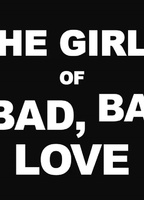 The Girls of Bad, Bad Love (2012) Escenas Nudistas
