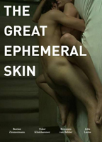The Great Ephemeral Skin (2012) Escenas Nudistas