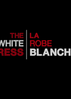 The White Dress 2011 película escenas de desnudos