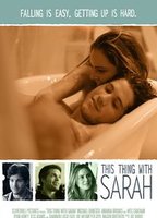 This Thing with Sarah (2013) Escenas Nudistas
