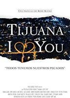 Tijuana I Love You 2021 película escenas de desnudos