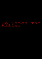 To Catch the Killer (2017-presente) Escenas Nudistas