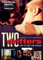 Two drifters of to see the world 2005 película escenas de desnudos