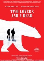 Two Lovers and a Bear 2016 película escenas de desnudos