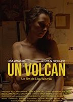 Un Volcan 2019 película escenas de desnudos