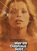 Wer im Glashaus liebt... 1971 película escenas de desnudos