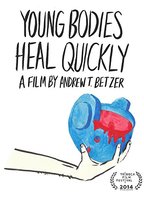Young Bodies Heal Quickly 2014 película escenas de desnudos
