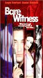 Bare Witness (2001) Escenas Nudistas