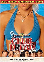 Club Dread 2004 película escenas de desnudos
