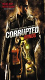 Corrupted Minds 2006 película escenas de desnudos