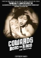 Cowards Bend the Knee 2003 película escenas de desnudos